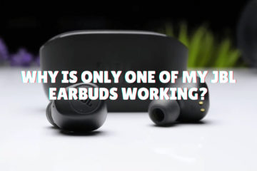 why is only one of my jbl earbuds working
