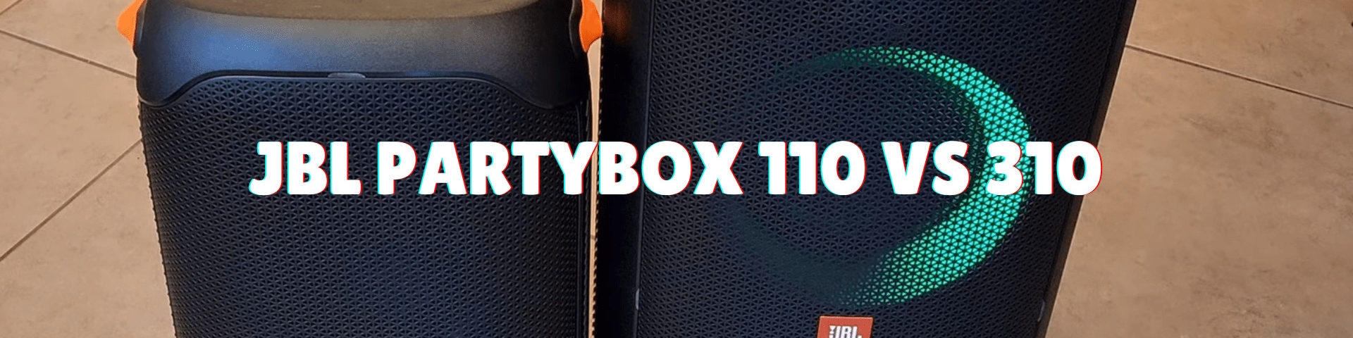 jbl partybox 110 vs 310