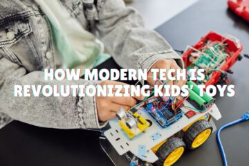 The Future of Play How Modern Tech is Revolutionizing Kids’ Toys